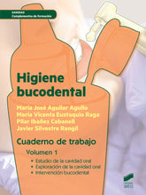 HIGIENE BUCODENTAL - 9788490773505